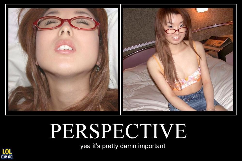 perspective - yeah it's pretty damn important - funny sex life picture