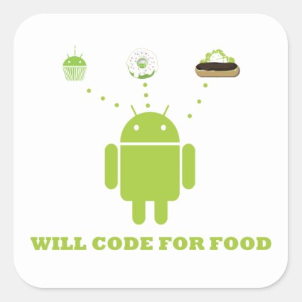 Will Code For Food (Android Software Developer) Sticker