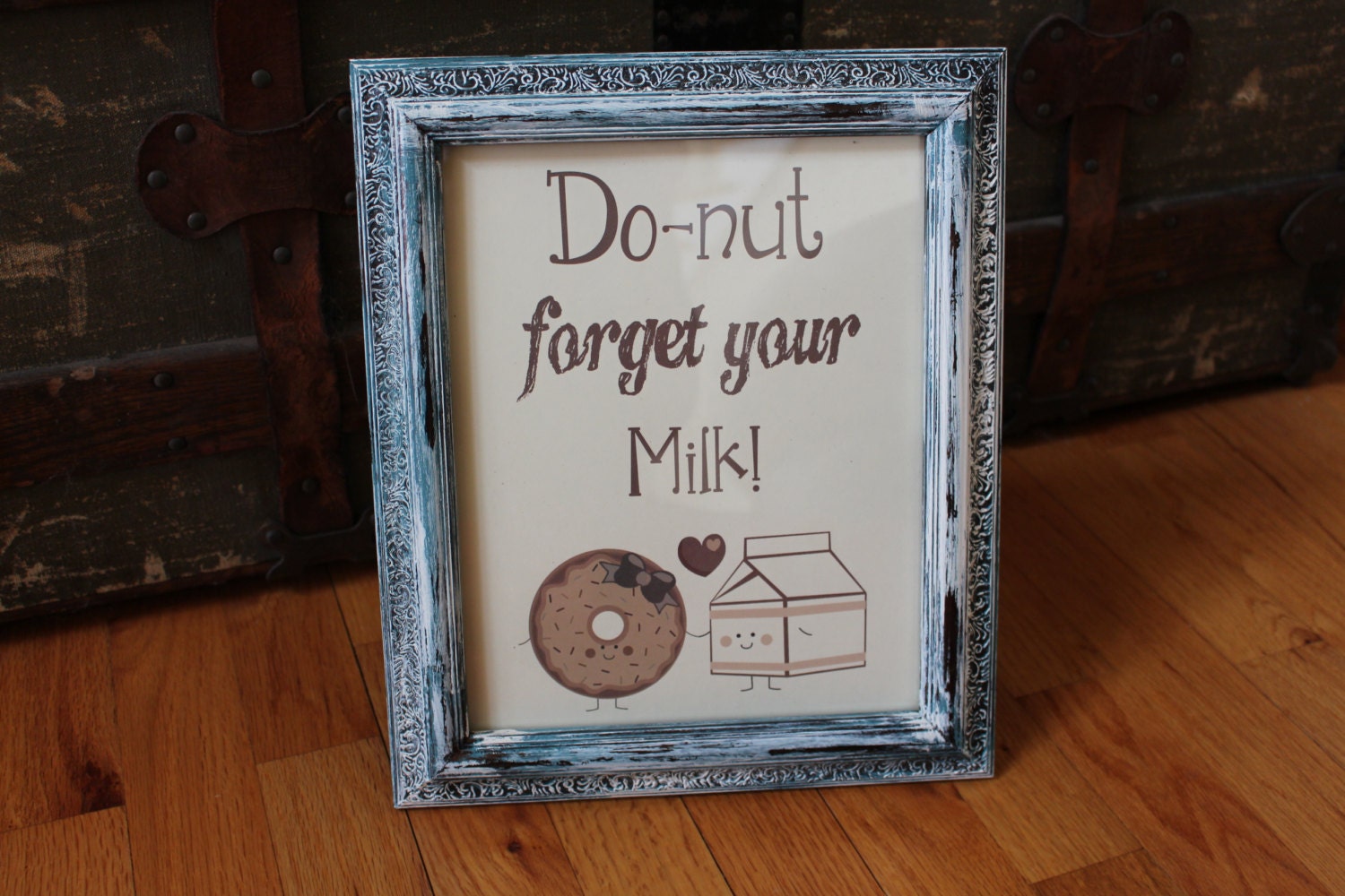 Do-nut Forget Your Milk,distressed frame,dessert table sign,wedding favors sign,rustic wedding,donut and milk,dessert bar,framed wedding