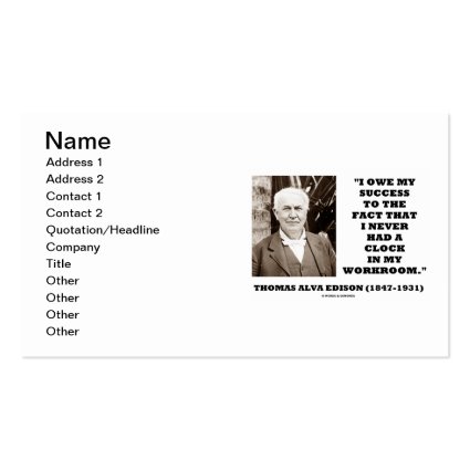 Thomas Edison Owe My Success Never Had A Clock Double-Sided Standard Business Cards (Pack Of 100)