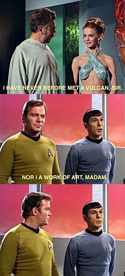Spock was a smooth operator.