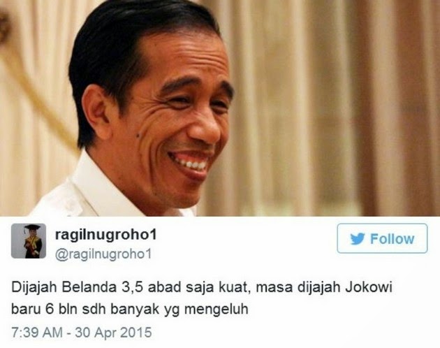 'Dijajah Belanda 3,5 abad saja kuat, masa dijajah Jokowi baru 6 bulan mengeluh'
