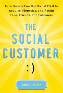 the-social-customer-by-adam-metz