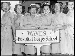 Women entered the Hospital Corps in World War II as WAVES.