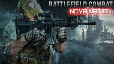 Battlefield ,Combat ,Nova ,Nation ,android ,2015
