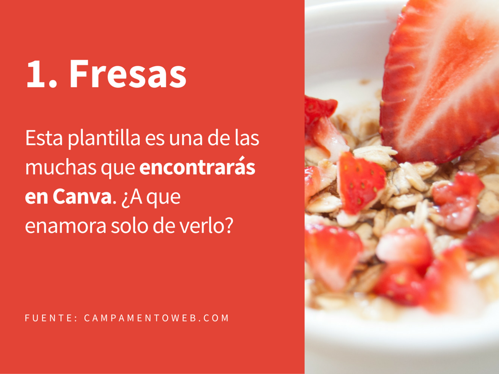 1. Fresas