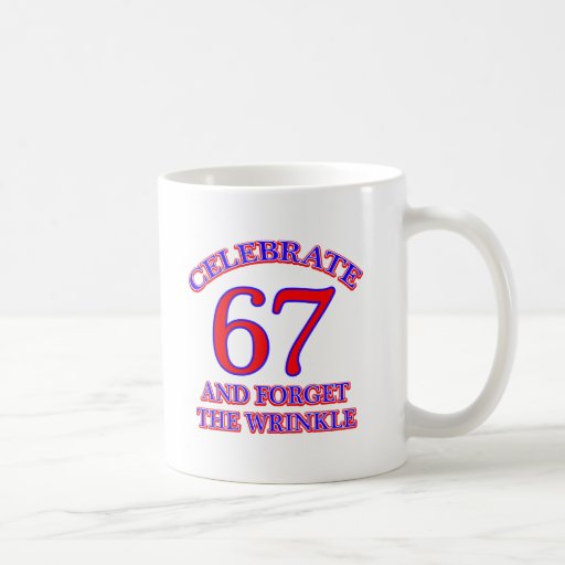 67 birthday design classic white coffee mug