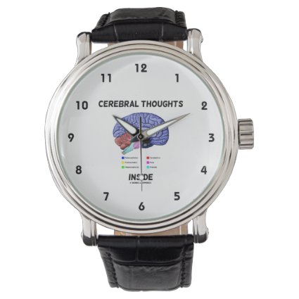 Cerebral Thoughts Inside Brainy Anatomical Humor Wrist Watch