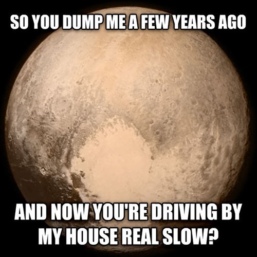 funny-memes-pluto-little-creeped-out-right-now