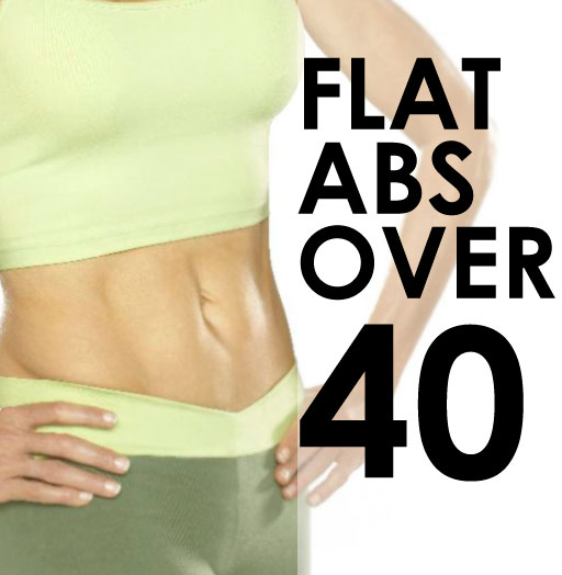 How to Get a Flat Stomach After 40 