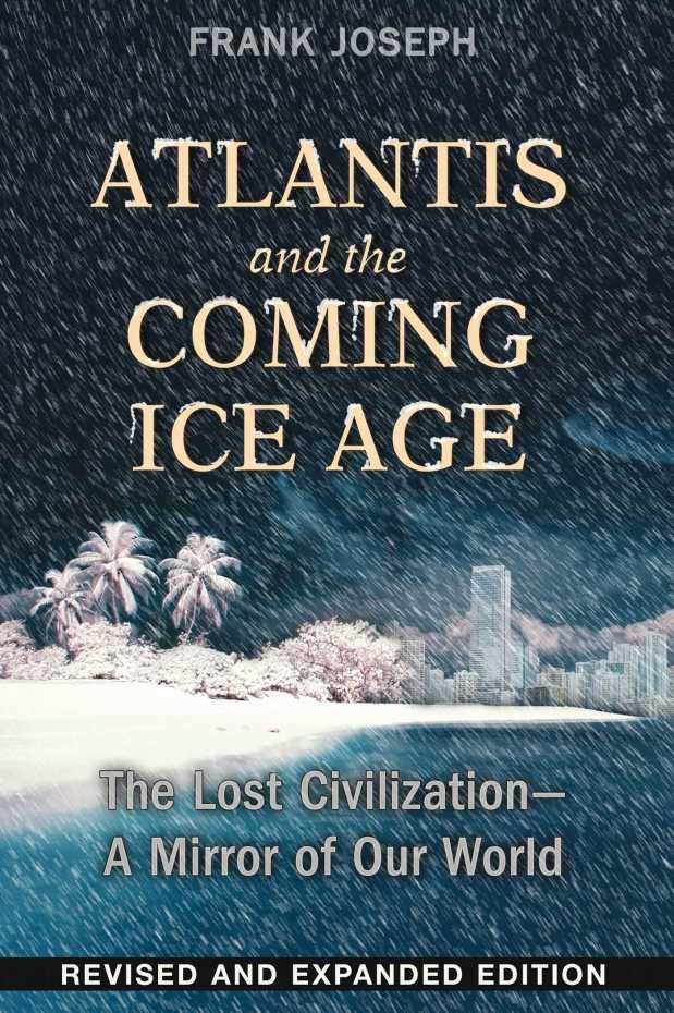 atlantis-and-the-coming-ice-age-9781591432043_hr