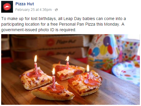 pizza hut,birthday,leap year,free