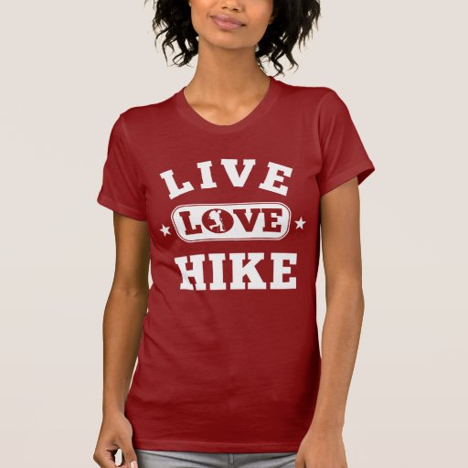 Live Love Hike Tshirts