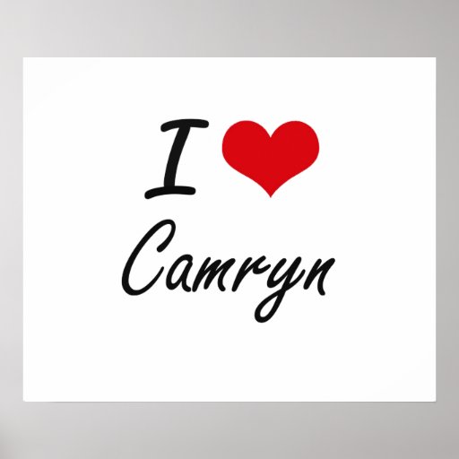 I Love Camryn Poster