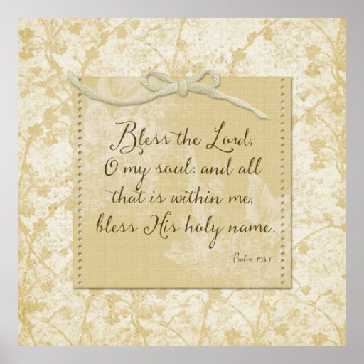 Bless the Lord O My Soul Poster