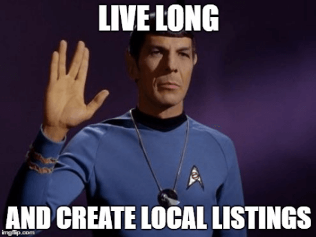 Live Long and Create Local Listings