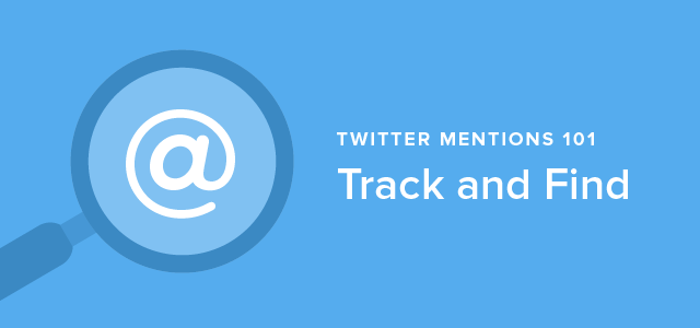 Twitter Mentions Track and Find-01