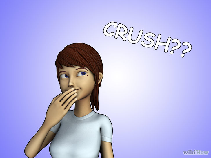 Recognize That You Have a Crush on Someone Step 1 Version 2.jpg