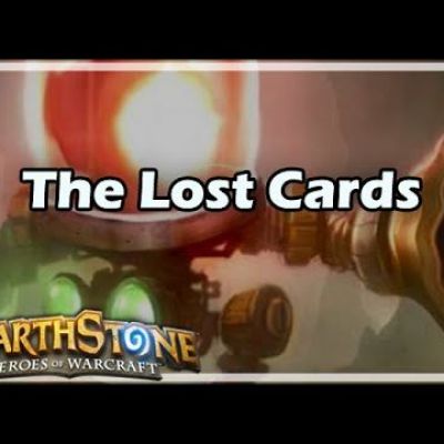 [Hearthstone] The Lost Cards