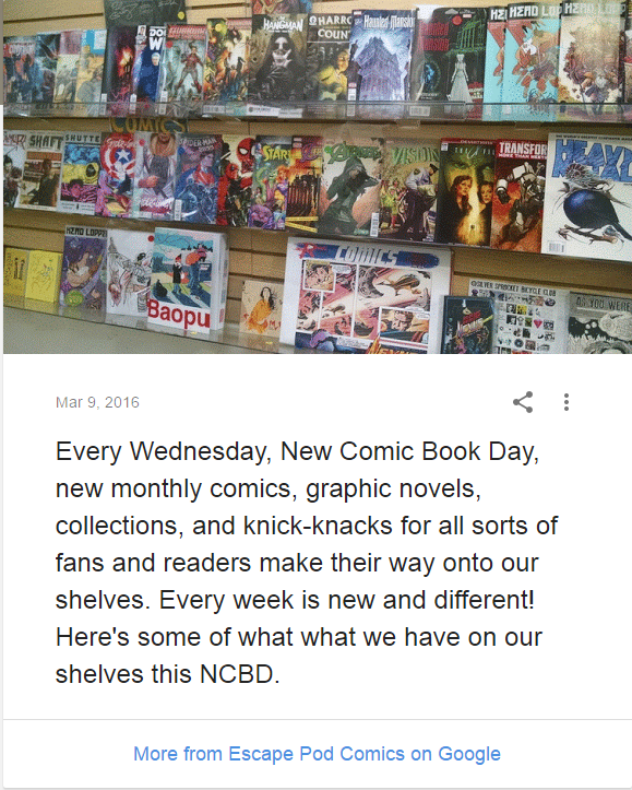 A Google Posts update showing a photograph of comic books on shelves in Escape Pod Comics, with a text explanation that every Wednesday in the store is New Comic Book Day, and these are some of the products that the store has on its shelves this NCBD.