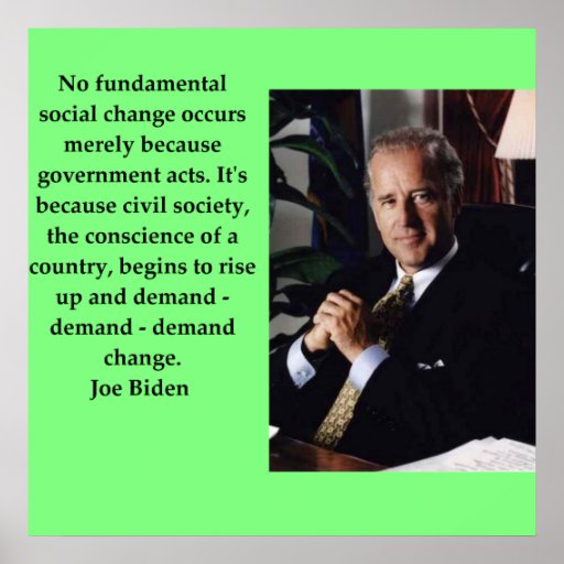 Joe Biden quote Poster