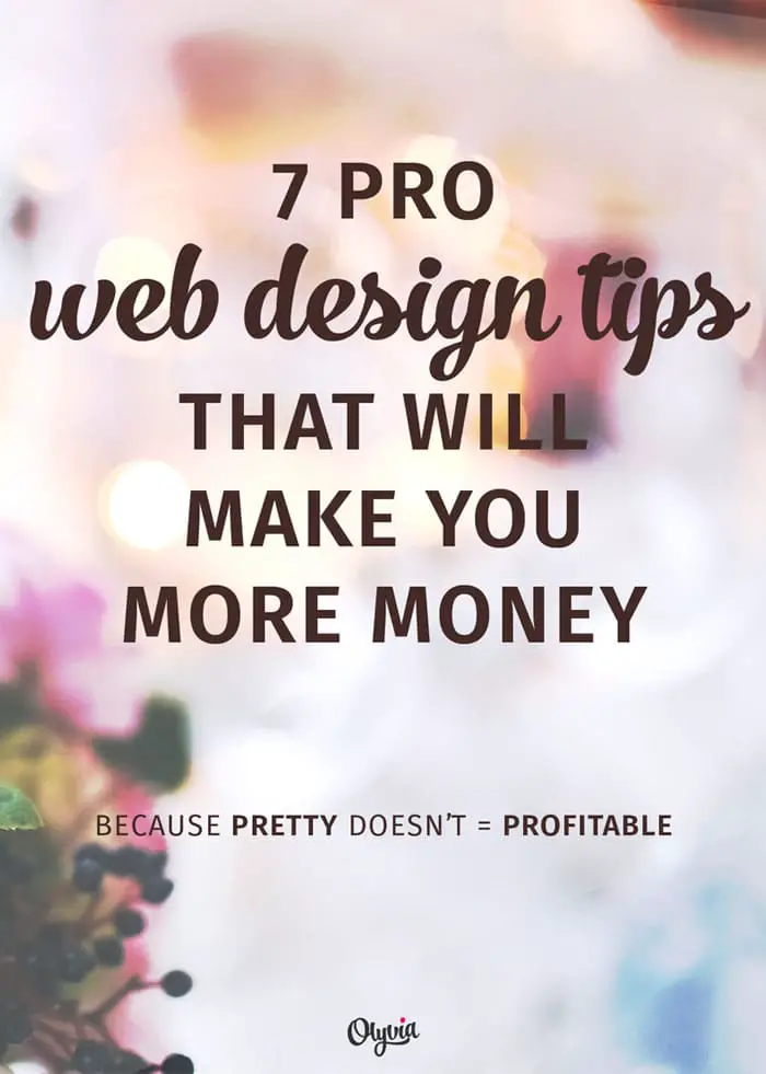 7-PRO-WEB-DESIGN-TIPS-THAT-WILL-MAKE-YOU-MORE-MONEY