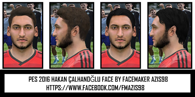 PES 2016 Hakan Çalhanoğlu Face