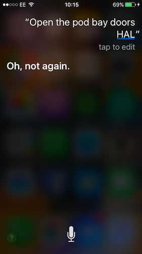 A screenshot of a conversation with Siri in which the user (our editor Christopher Ratcliff) tells Siri "Open the pod bay doors HAL", a reference to the film 2001: A Space Odyssey. Siri wearily replies, "Oh, not again."