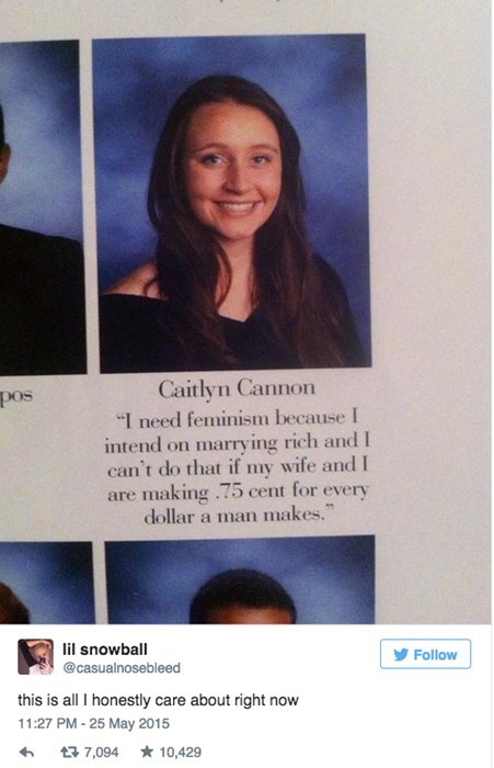 school yearbook quote How Else Will She Afford to Live a Life of Luxury and Smashing the Patriarchy?