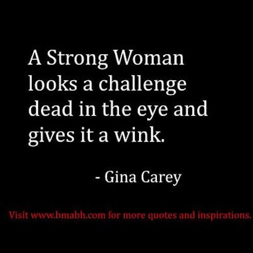 funny strong women quotes about facing challenges