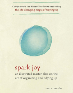 Spark Joy by Marie Kondo tidy up
