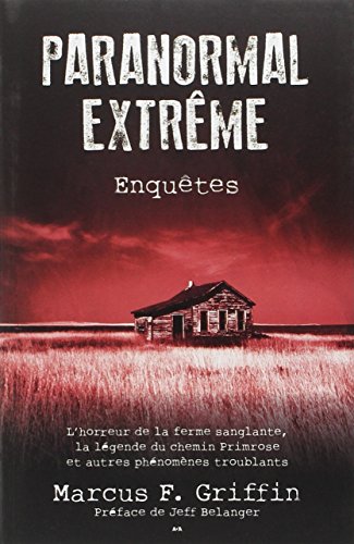 Paranormal extrême – Enquêtes