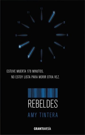 Rebeldes (Reiniciados, #2)
