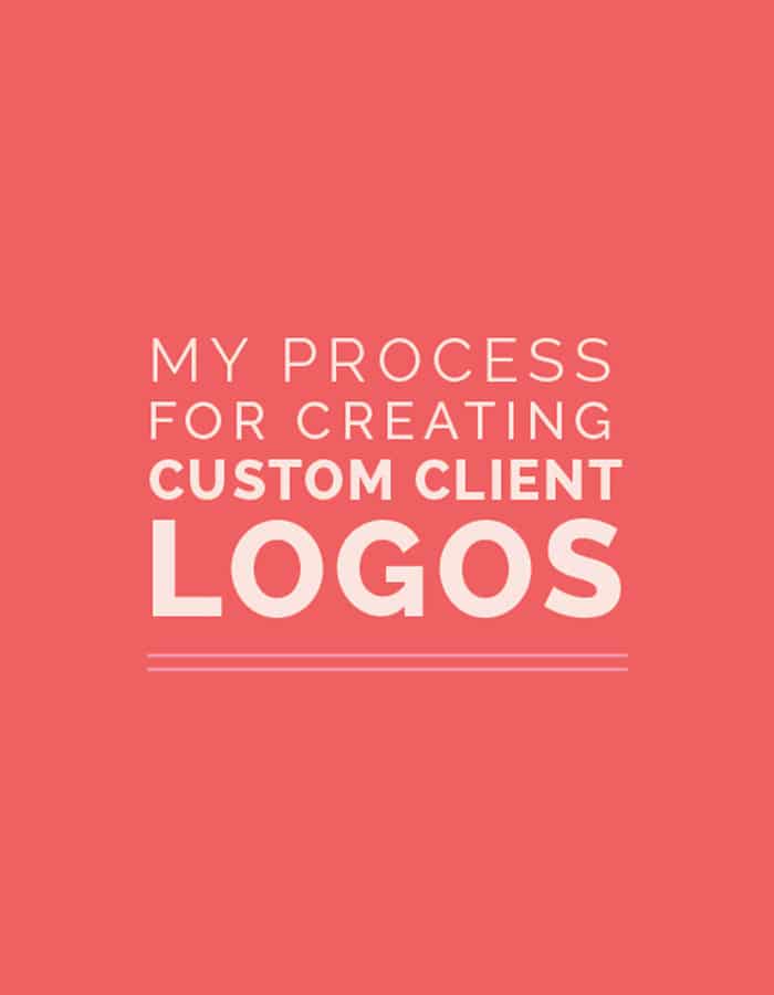 MY-PROCESS-FOR-CREATING-CUSTOM-CLIENT-LOGOS