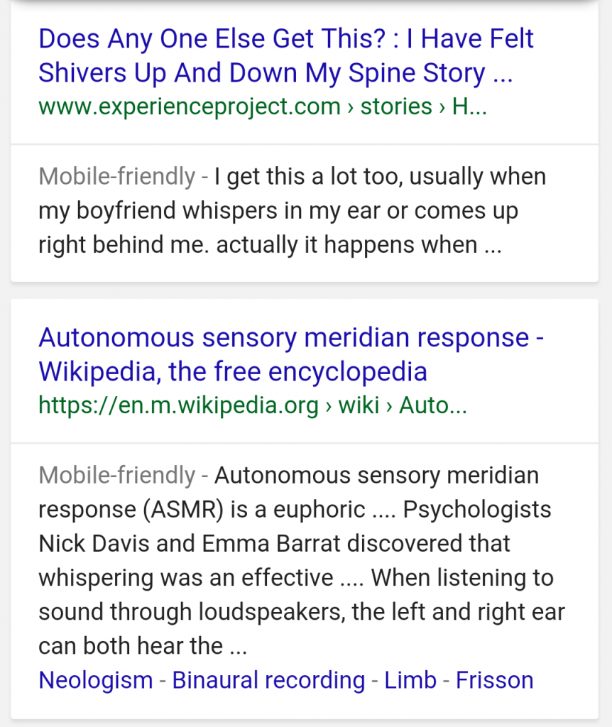 A mobile screenshot showing two Google search results with long title tags. The top search result is headlined, "Does any one else get this? : I have felt shivers up and down my spine story ..." which is a title tag of 76 characters in total. The second search result is almost as long, titled "Autonomous sensory meridian response - Wikipedia, the free encyclopedia"