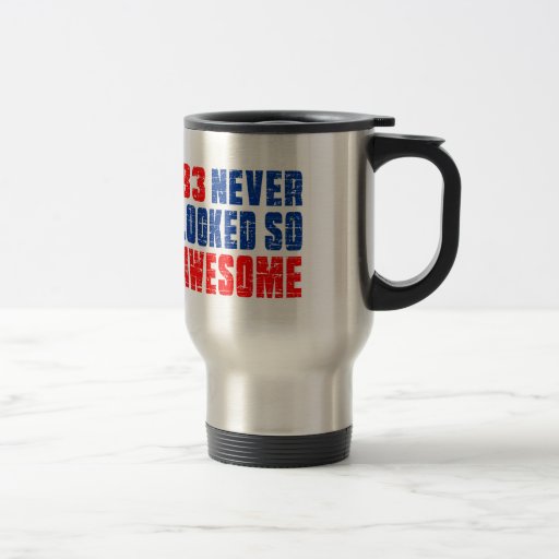 83 Never Looked So Awesome 15 Oz Stainless Steel Travel Mug