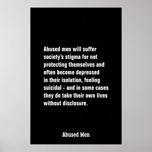 Abused Men Will Suffer Society’s Stigma … Poster
