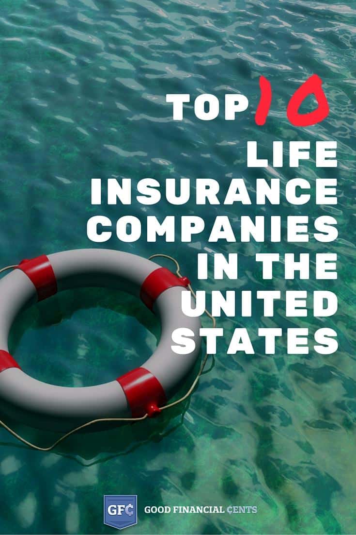top 10 best life insurance companies in the united states