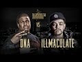 KOTD - Rap Battle - Illmaculate vs DNA