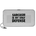 Sarcasm Is My Only Defense Speaker