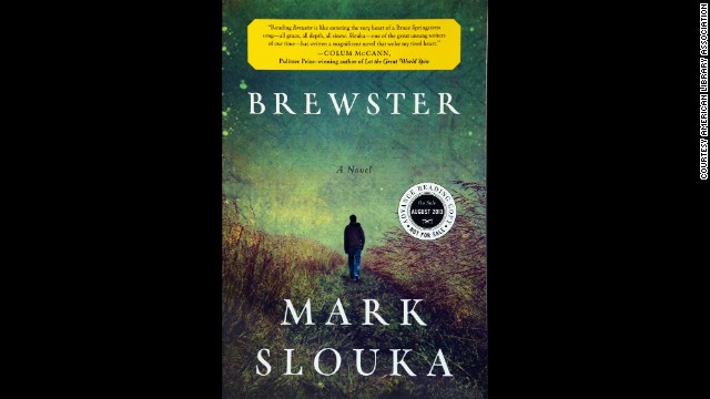 "Brewster," written by Mark Slouka, is one of 10 books to win the Alex Award for best adult book that appeals to teen audiences. 