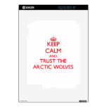 Keep calm and Trust the Arctic Wolves iPad 2 Skin