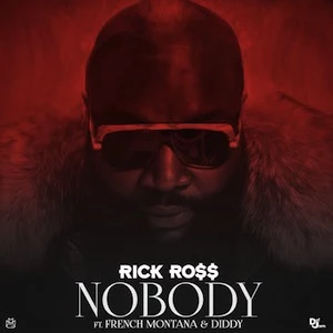 Rick Ross 'Nobody'