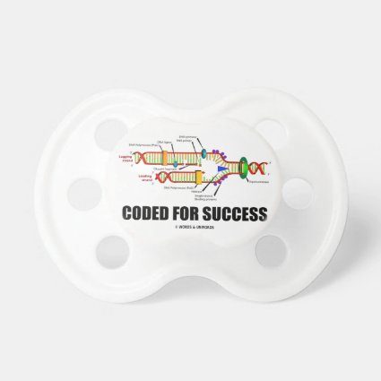 Coded For Success (DNA Replication) Baby Pacifiers