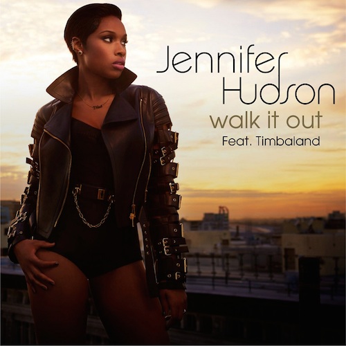Jennifer Hudson - Walk It Out (Prod. by Timbaland)