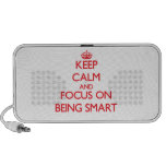 Keep Calm and focus on Being Smart Mini Speakers