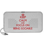Keep Calm and focus on Being Sociable Mp3 Speaker