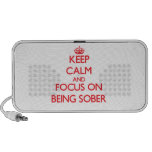 Keep Calm and focus on Being Sober Notebook Speakers