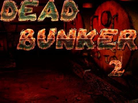 Dead bunker 2