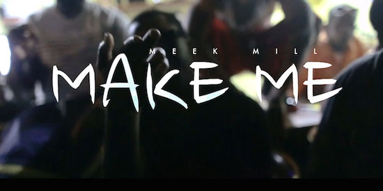 Meek Mill - Make Me